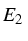 $E_{2}$